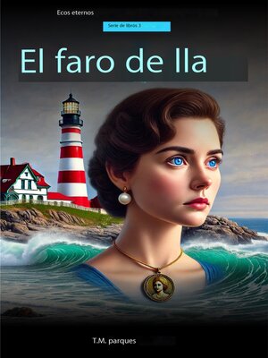 cover image of El Faro de Lila
